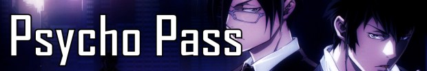 PSYCHO PASS